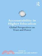 Accountability in Higher Education: Global Perspectives on Trust and Power