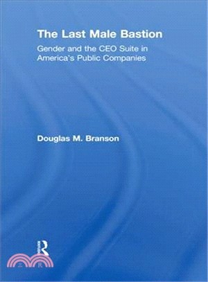 The Last Male Bastion: Gender and the CEO Suite in America's Public Companies