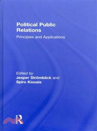 Political Public Relations: Principles and Applications