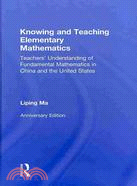 Knowing and Teaching Elementary Mathematics ─ Teachers' Understanding of Fundamental Mathematics in China and the United States