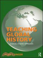 Teaching Global History ─ A Social Studies Approach