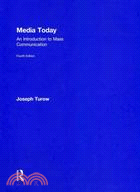 Media Today: An Introduction to Mass Communication