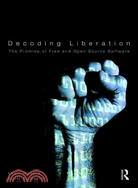 Decoding Liberation: The Promise of Free and Open Source Software