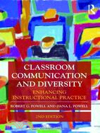 Classroom Communication and Diversity: Enhancing Instructional Practice