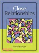 Close Relationships: A Scientific and Interdisciplinary Perspective