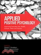 Applied positive psychology ...