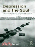 Depression and the Soul ─ A Guide to Spiritually Integrated Treatment