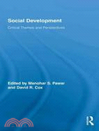 Social Development ─ Critical Themes and Perspectives