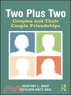 Two Plus Two：Couples and Their Couple Friendships