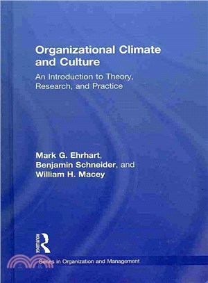 Organizational Climate and Culture ― An Introduction to Theory, Research, and Practice