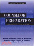 Counselor Preparation：Programs, Faculty, Trends
