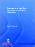 Gender and Justice ─ Why Women in the Judiciary Really Matter
