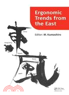 Ergonomic Trends from the East:Proceedings of Ergonomic Trends from the East, Japan, 12-14 November 2008