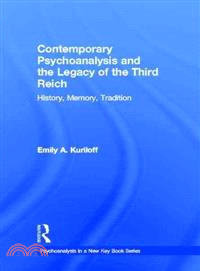 Contemporary Psychoanalysis and the Legacy of the Third Reich