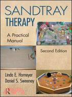 Sandtray Therapy ─ A Practical Manual