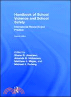 Handbook of School Violence and School Safety：International Research and Practice