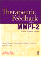 Therapeutic Feedback with the MMPI-2 ─ A Positive Psychology Approach