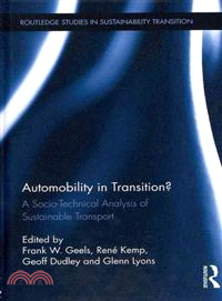 Automobility in Transition? ─ A Socio-Technical Analysis of Sustainable Transport