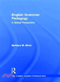 English Grammar Pedagogy ― A Global Perspective