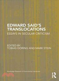 Edward Said's Translocations：Essays in Secular Criticism