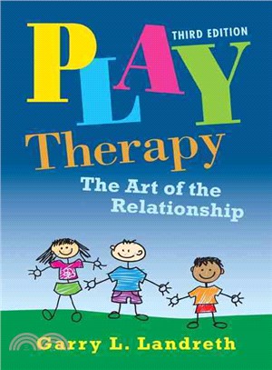 Play Therapy ─ The Art of the Relationship