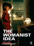 The Womanist Idea