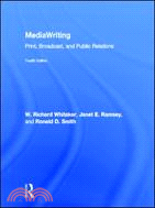 MediaWriting ─ Print, Broadcast, and Public Relations
