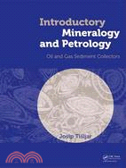 Introductory Mineralogy and Petrology: Oil and Gas Sediment Collectors