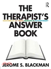 The Therapist's Answer Book ─ Solutions to 101 Tricky Problems in Psychotherapy