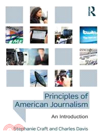 Principles of American Journalism ─ An Introduction