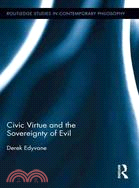 Civic Virtue and the Sovereignty of Evil