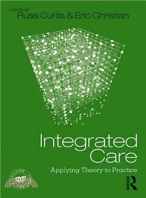 Integrated Care ─ Applying Theory to Practice