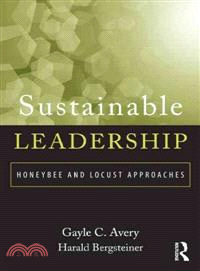 Sustainable Leadership: Honeybee and Locust Approaches
