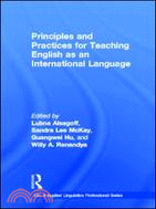 Principles and Practices for Teaching English as an International Language