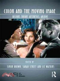 Color and the Moving Image ─ History, Theory, Aesthetics, Archive