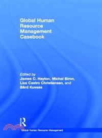 Global Human Resource Management Casebook