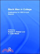 Black Men in College：Implications for HBCUs and Beyond