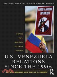 U.s.-venezuela Relations Since the 1990s