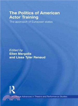 The Politics of American Actor Training