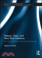 Nature, Class, and New Deal Literature：The Country Poor in the Great Depression