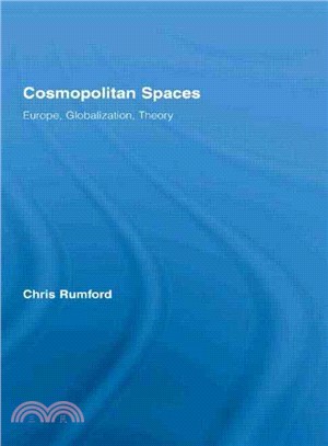 Cosmopolitan Spaces ― Europe, Globalization, Theory