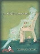 The Abyss of Madness