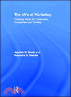 The 4 A's of Marketing ─ Creating Value for Customer, Companies and Society