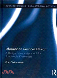 Information Services Design：A Design Science Approach for Sustainable Knowledge