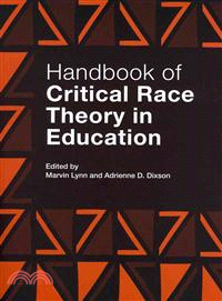 Handbook of Critical Race Theory in Education