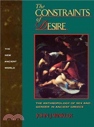 Constraints of Desire ─ The Anthropology of Sex and Gender in Ancient Greece