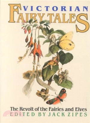 Victorian Fairy Tales ― The Revolt of the Fairies and Elves