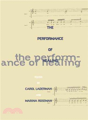 The Performance of Healing