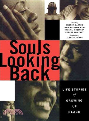 Souls Looking Back ― Life Stories of Growing Up Black