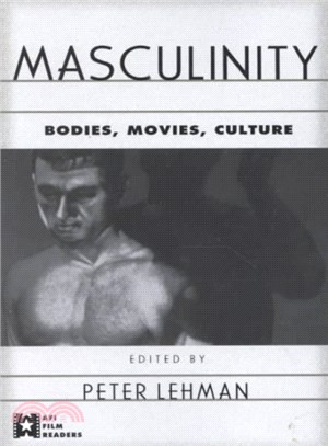 Masculinity ─ Bodies, Movies, Culture